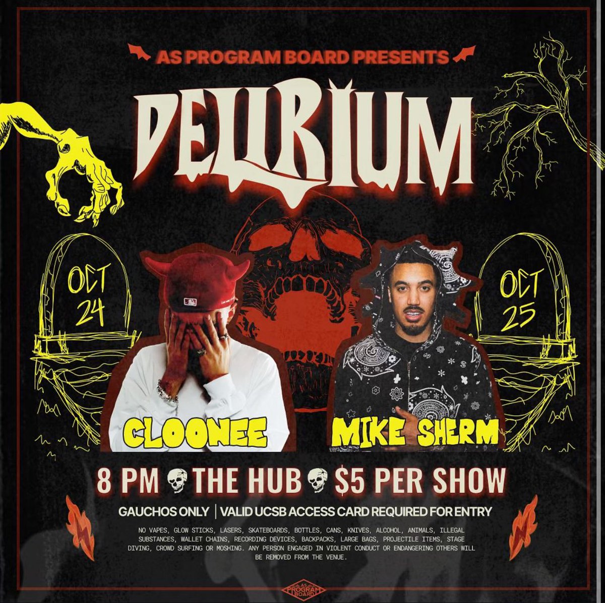 asprogramboard's tweet image. DOUBLE DELIRIUM IS HAPPENING 💥
Cloonee and Mike Sherm are coming to campus 10/24 &amp;amp; 10/25 🔥🌟 SEE. YOU. THERE. (ticket link in bio)