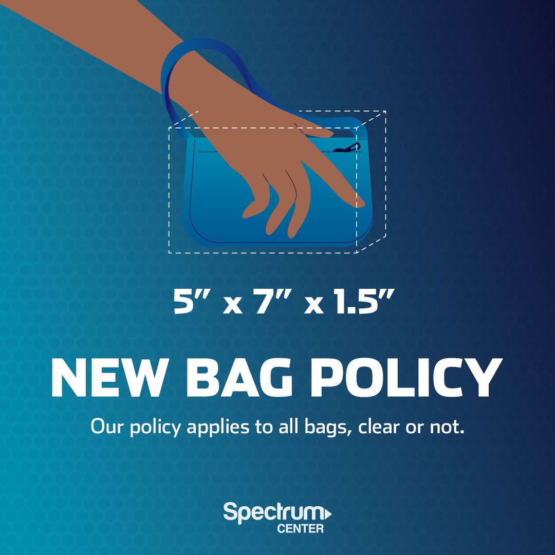 NEW BAG POLICY 👛 In an effort to make your entry to Spectrum