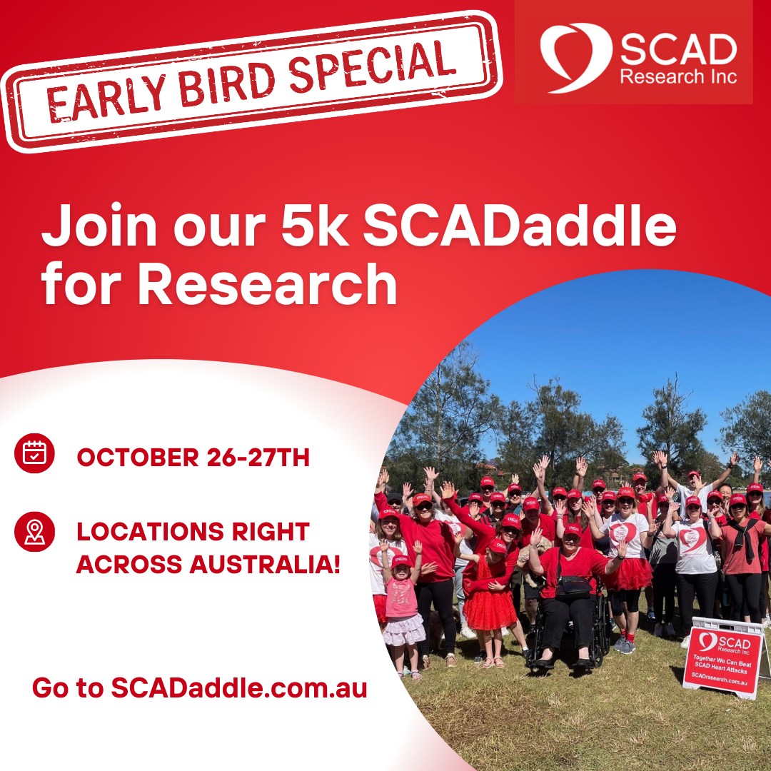 Join our 5k SCADaddle for Research! SCAD is the #1 cause of heart attacks in women under 50, cause of heart attacks in healthy, fit adults with no risk factors for heart disease. We're raising money for ground-breaking Australian research into SCAD. scadaddle.com.au