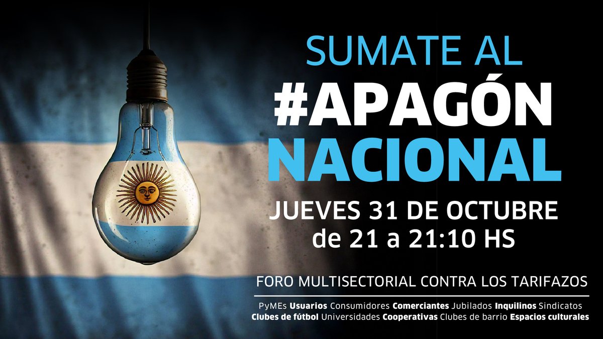 El “Foro Multisectorial Contra los Tarifazos” convoca a un “Apagón Nacional” para el jueves 31 de octubre a las 21 contra los aumentos de tarifas en los servicios públicos que dispuso el gobierno del presidente Javier Milei.
#Tucuman #tarifazo #ApagonNacional