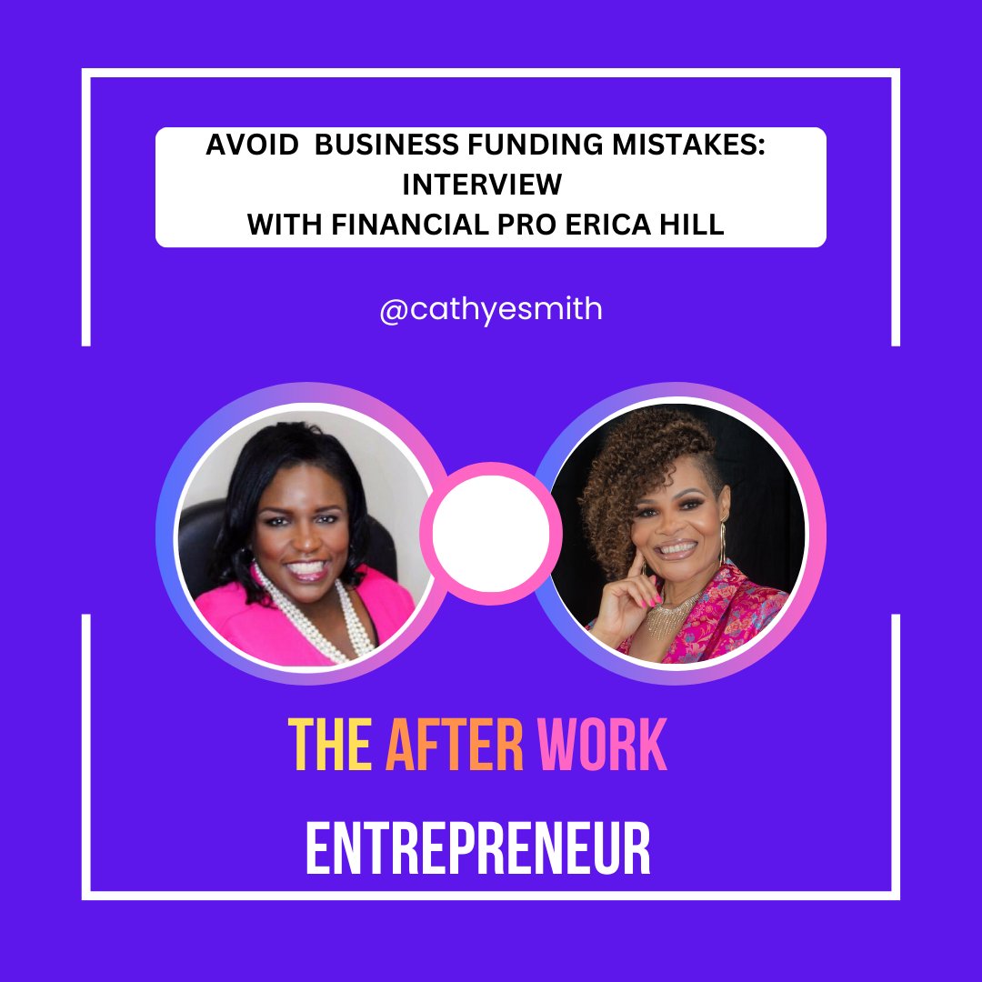 The latest episode of the After Work Entrepreneur is out! "Avoid Business Funding Mistakes..." with Erica Hill Highlights include Assessing Business Readiness for Funding pod.co/the-after-work…