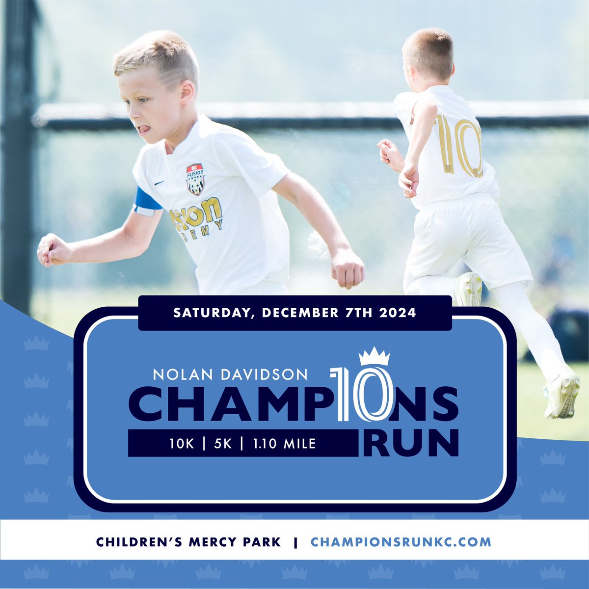 Registration for the Nolan Davidson Champion's Run is open. Mark your calendars for Saturday, December 7th. There will be races for all ability levels with a 5k, 10k, and 1.10 mile run.

📅: December 7th, 2024
🏟️ : Children's Mercy Park
⏰ : 8:30am
🔗 : championsrunkc.com