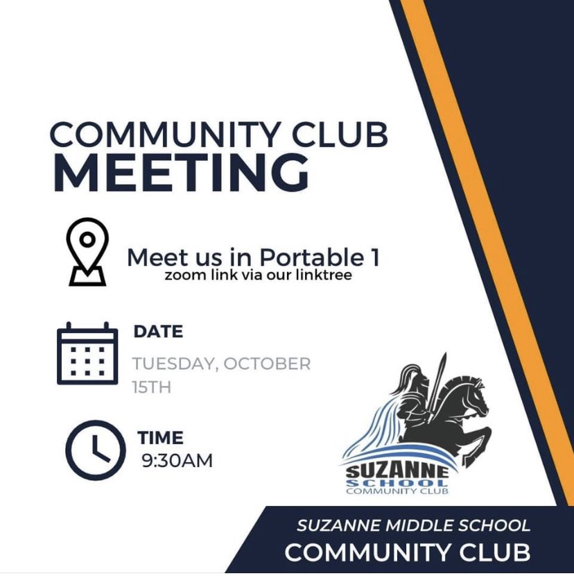 We hope to see you at our monthly Community Club meeting. Please check in at our main office and head to Portable 1. See you tomorrow!