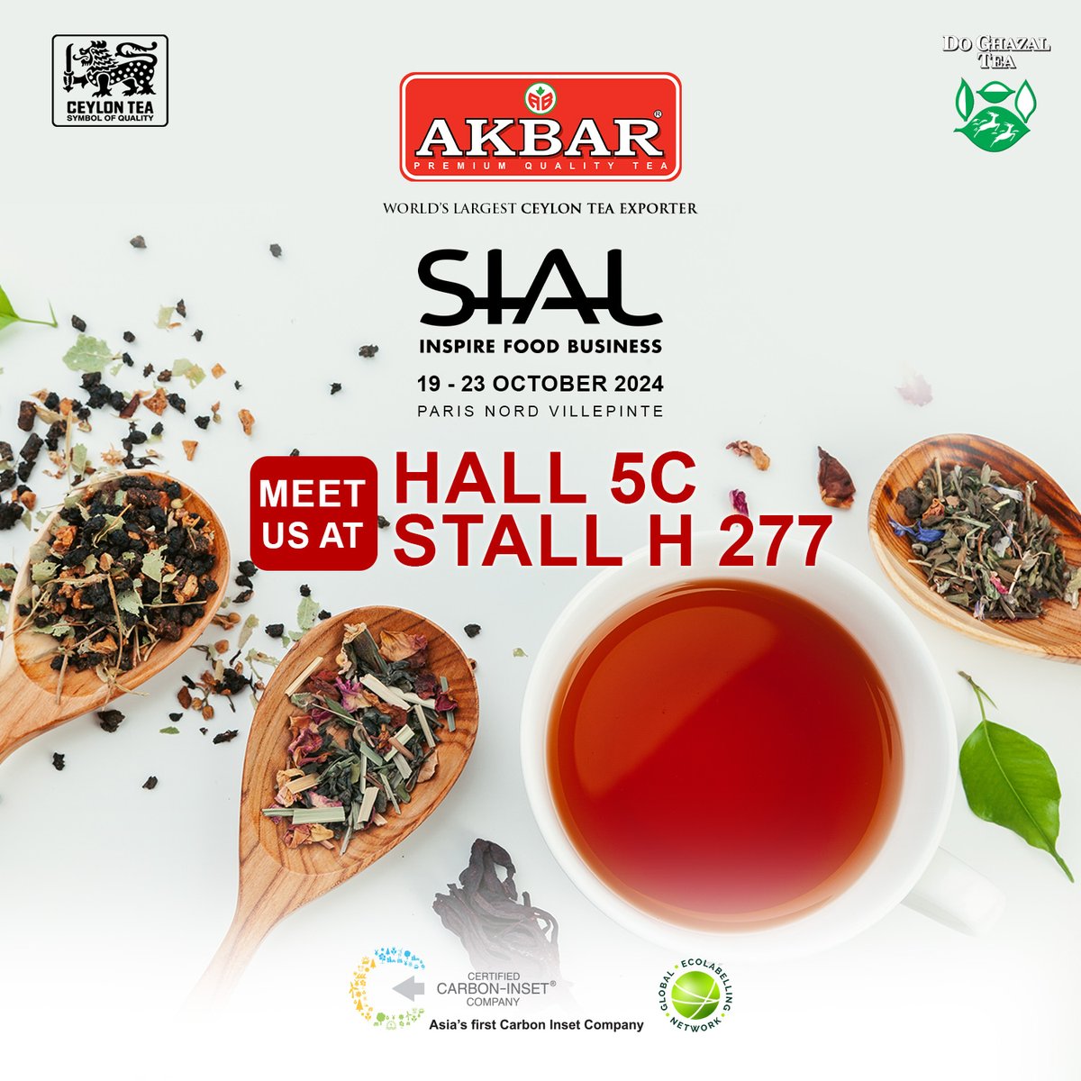 AkbarLtd's tweet image. Leading with sustainability, Akbar Tea invites you to experience eco-conscious excellence at SIAL Paris 2024. Join us at Hall 5C, Stall H 277, from 19th to 23rd October 2024 and discover how we blend tradition with innovation for a greener world.

#SIALParis #akbartea #tea #lk