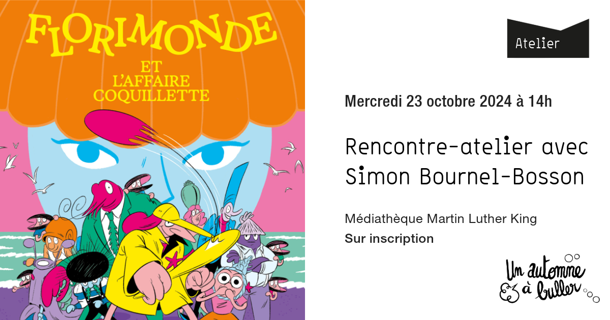 🍂💭 #unautomneabuller - L'illustrateur Simon Bournel-Bosson vous emmène dans son univers graphique à l'occasion d'un atelier autour de sa BD "Florimonde et l’affaire Coquillette".

Inscriptions 👉 bibliotheques.lehavre.fr/evenements/ren…