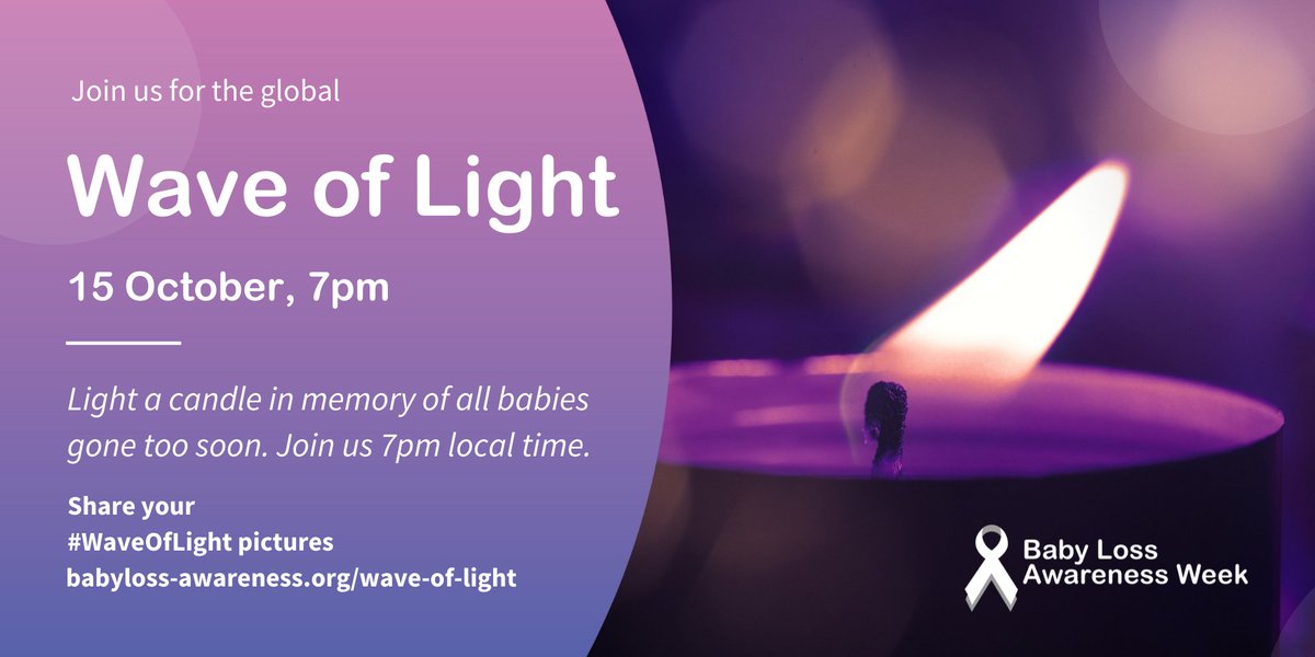 #WaveOfLight is an opportunity to join with bereaved parents, families and friends around the globe to commemorate all babies who sadly died too soon. Join us in lighting a candle at 7pm.

For more information, &amp; for other resources check out the link here babyloss-awareness.org