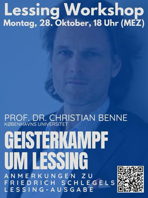 🔥 #LessingWorkshop am 28. Oktober (18 Uhr mitteleurop. Zeit/noon ET)

Christian Benne spricht anlässlich seiner jüngst erschienenen Neuausgabe von #Schlegel|s #Lessing-Schrift über den „Geisterkampf um Lessing“.

Alle sind willkommen! Jetzt registrieren: bccte.zoom.us/meeting/regist…