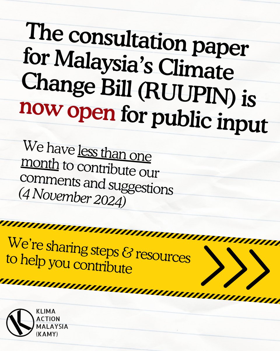KlimaAction's tweet image. 🚨Malaysia&apos;s Climate Change Bill (RUUPIN) consultation paper is now open for public input! 

⏰TIME SENSITIVE! We have less than a month to give comments &amp;amp; suggestions. 

Here we’re sharing steps &amp;amp; resources to help you contribute.
klimaactionmalaysia.org/ruupin