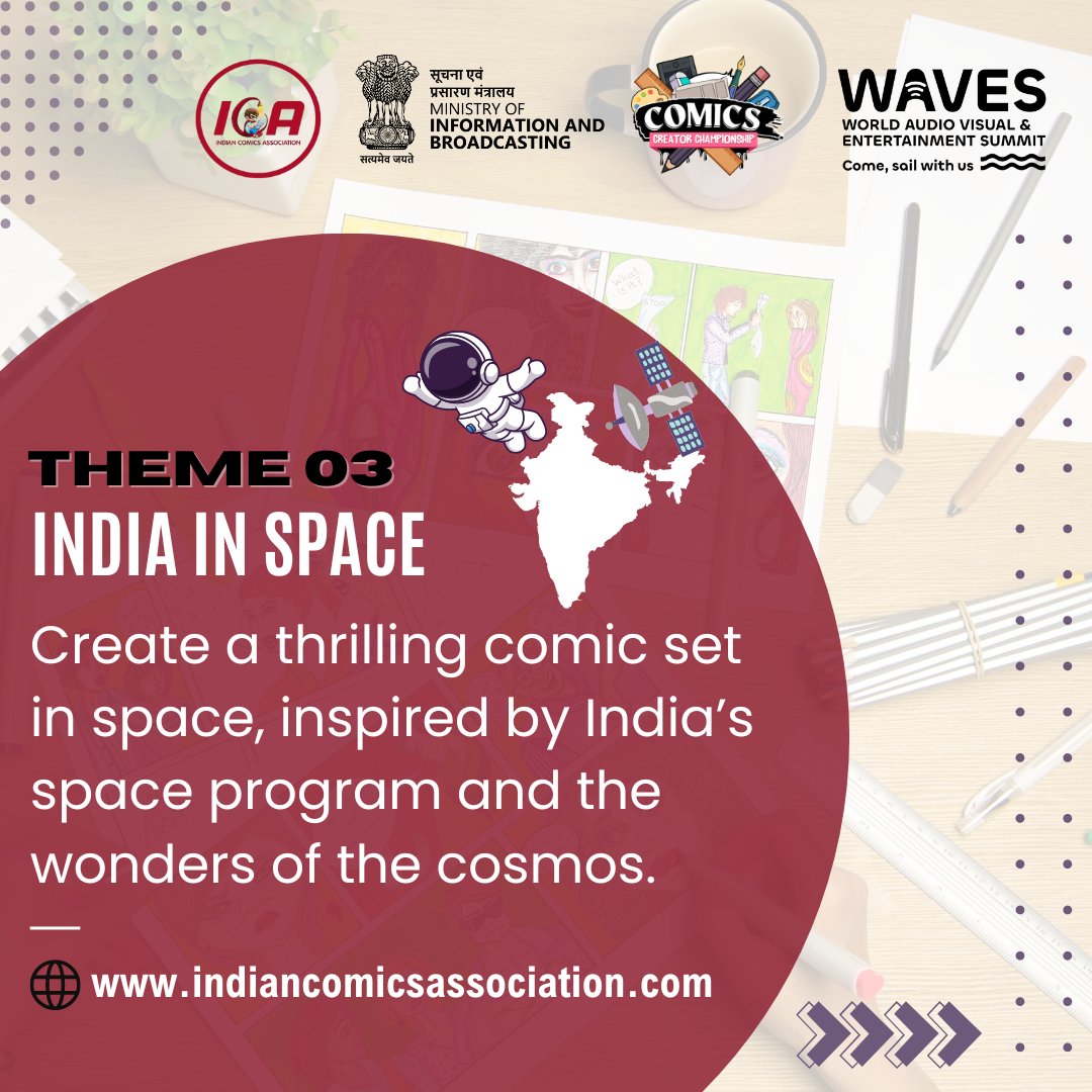 IndianComicsICA's tweet photo. The themes for #ComicsCreatorChampionship are as follows. Have you registered yet for this championship ? #CreateInIndiaChallenge #WAVESummitIndia 
#WAVES2025 @WAVESummitIndia @MIB_India @DDNewslive @airnewsalerts 
More themes in replies. https://t.co/6U7Oqq574v