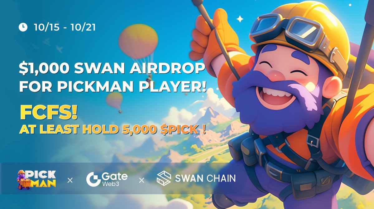 Pickman (@pickman_pick) on Twitter photo Where are pickman!$1,000 Swan Airdrop for Pickman player! FCFS!
Thanks to <a href="/swan_chain/">Swan Chain (formerly FilSwan)</a> x <a href="/GateWeb3Wallet/">S.J. Sujon Carter</a> for the bonus support!
For pickman with 5,000+ $PICK
Time:10/15- 10/21
Prize pool:$1,000 Swan
Miannet:EVM
📄forms.gle/9PTtgJzfNUH8pp…
💰gateio.go.link/h2ZMs Where are pickman!$1,000 Swan Airdrop for Pickman player! FCFS!
Thanks to <a href="/swan_chain/">Swan Chain (formerly FilSwan)</a> x <a href="/GateWeb3Wallet/">S.J. Sujon Carter</a> for the bonus support!
For pickman with 5,000+ $PICK
Time:10/15- 10/21
Prize pool:$1,000 Swan
Miannet:EVM
📄forms.gle/9PTtgJzfNUH8pp…
💰gateio.go.link/h2ZMs