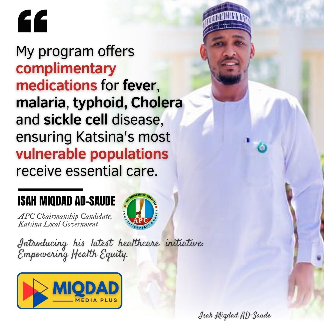 Applauding <a href="/Miqdad_Jnr/">Isah Miqdad</a>'s commitment to healthcare accessibility. 'Empowering Health Equity' initiative brings hope to Katsina LG's most vulnerables.