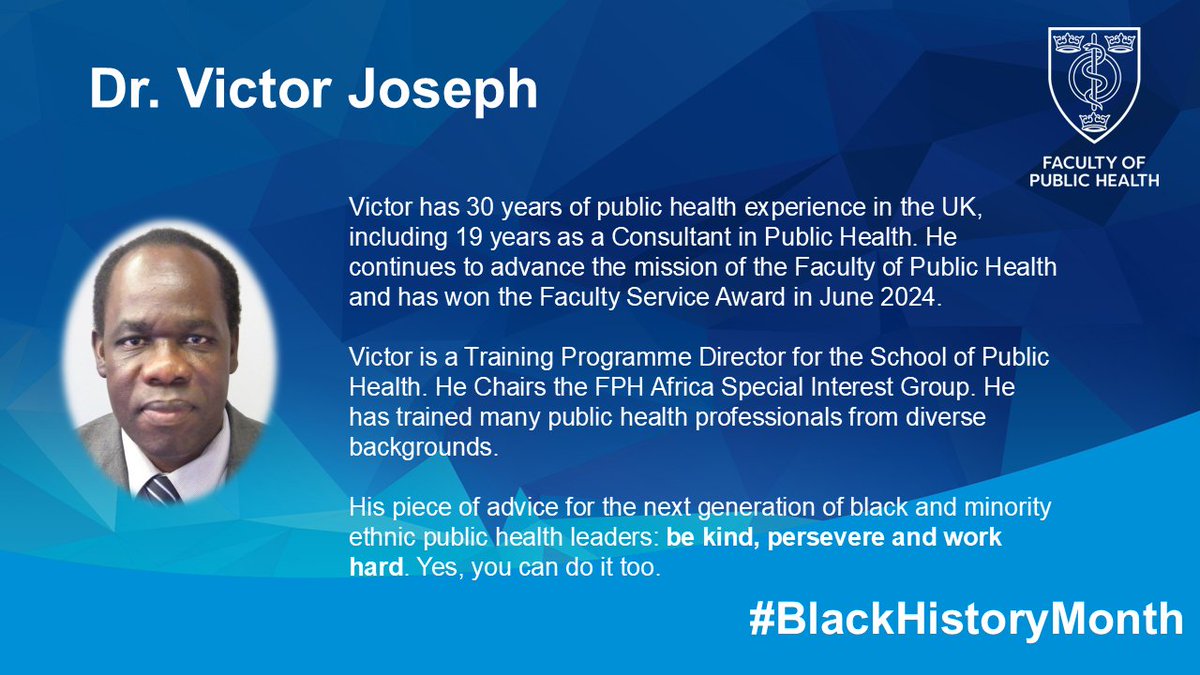 FPH's tweet image. #BlackHistoryMonth 2024, themed ‘Reclaiming Narratives’ inspires us to recognise perspectives and lived experiences.

We asked Dr Victor Joseph to reflect on his journey as a public health leader and to share words of advice for future Black and minority ethnic leaders.