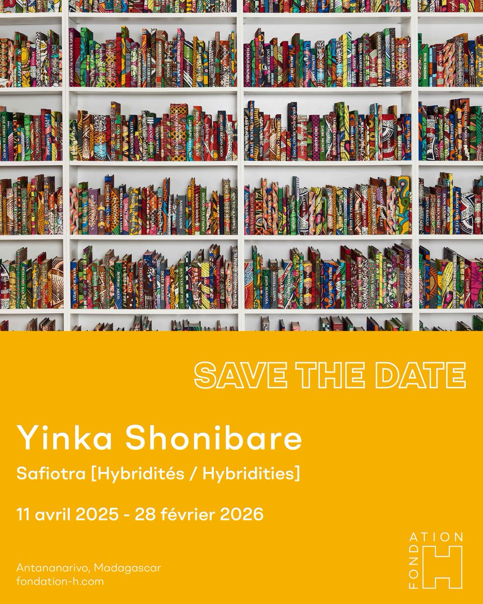 ANNONCE DE LA PROCHAINE EXPOSITION : YINKA SHONIBARE
Save the date - 11 avril 2025 - Safiotra [Hybridités/Hybridities] - Yinka Shonibare

📍 Fondation H, rue Refotana, Ambatomena

Fondation-h.com

#Safiotra #FondationH #YinkaShonibareCBERA