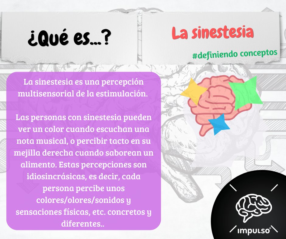 NeuroPS_Impulso's tweet photo. ¿Sabías lo que es la sinestesia? ¡Hoy, definamos conceptos!

#impulsocordoba #neuropsicologia #sinestesia #definiendoconceptos https://t.co/MCozgcfdOm