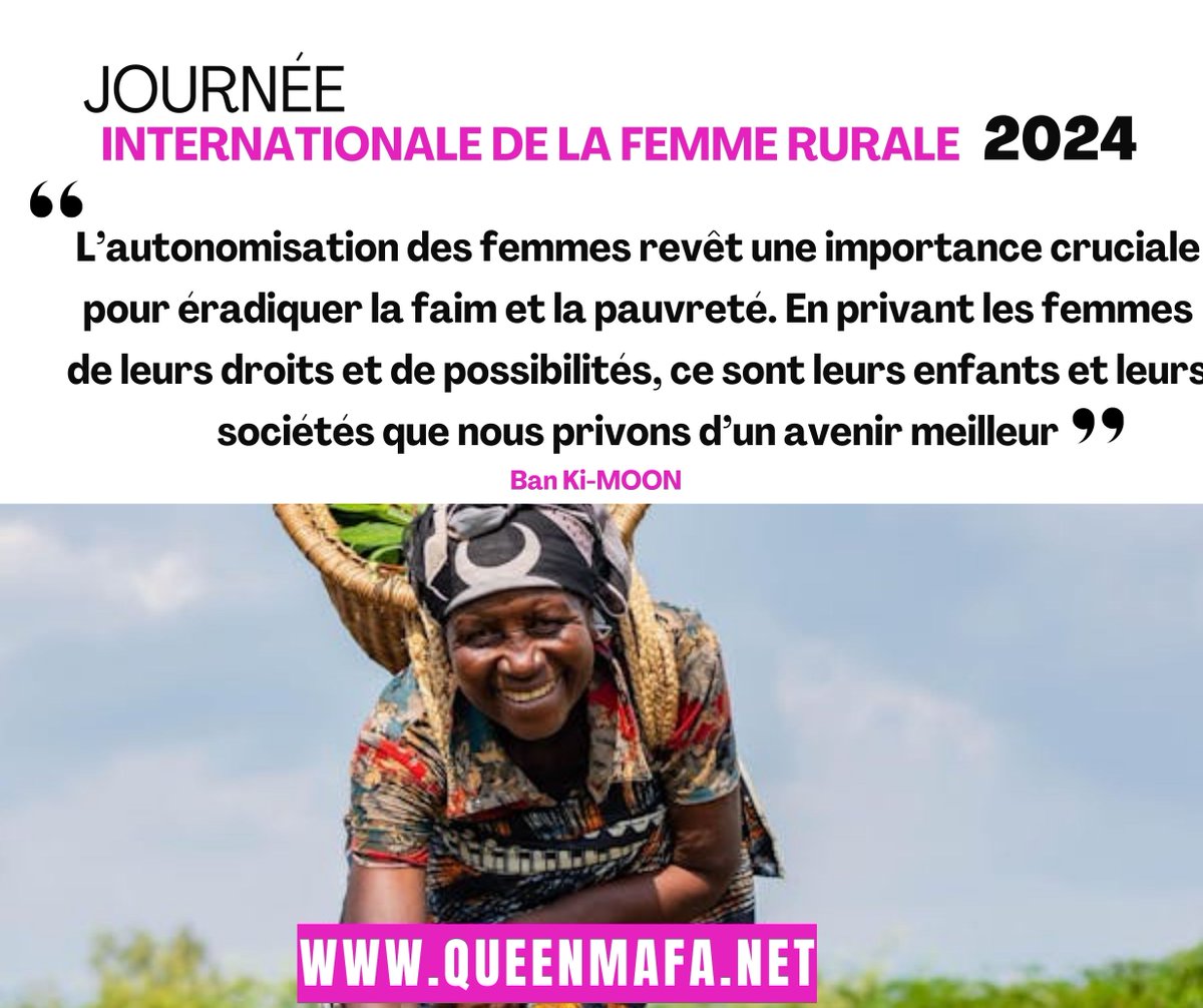 #JournéeDeLaFemmeRurale ‍ : Les femmes rurales sont les piliers de nos campagnes. 
✊ Ensemble, soutenons leur résilience et contribuons à une meilleure sécurité alimentaire. #BurkinaFaso #Solidarité #queenmafa