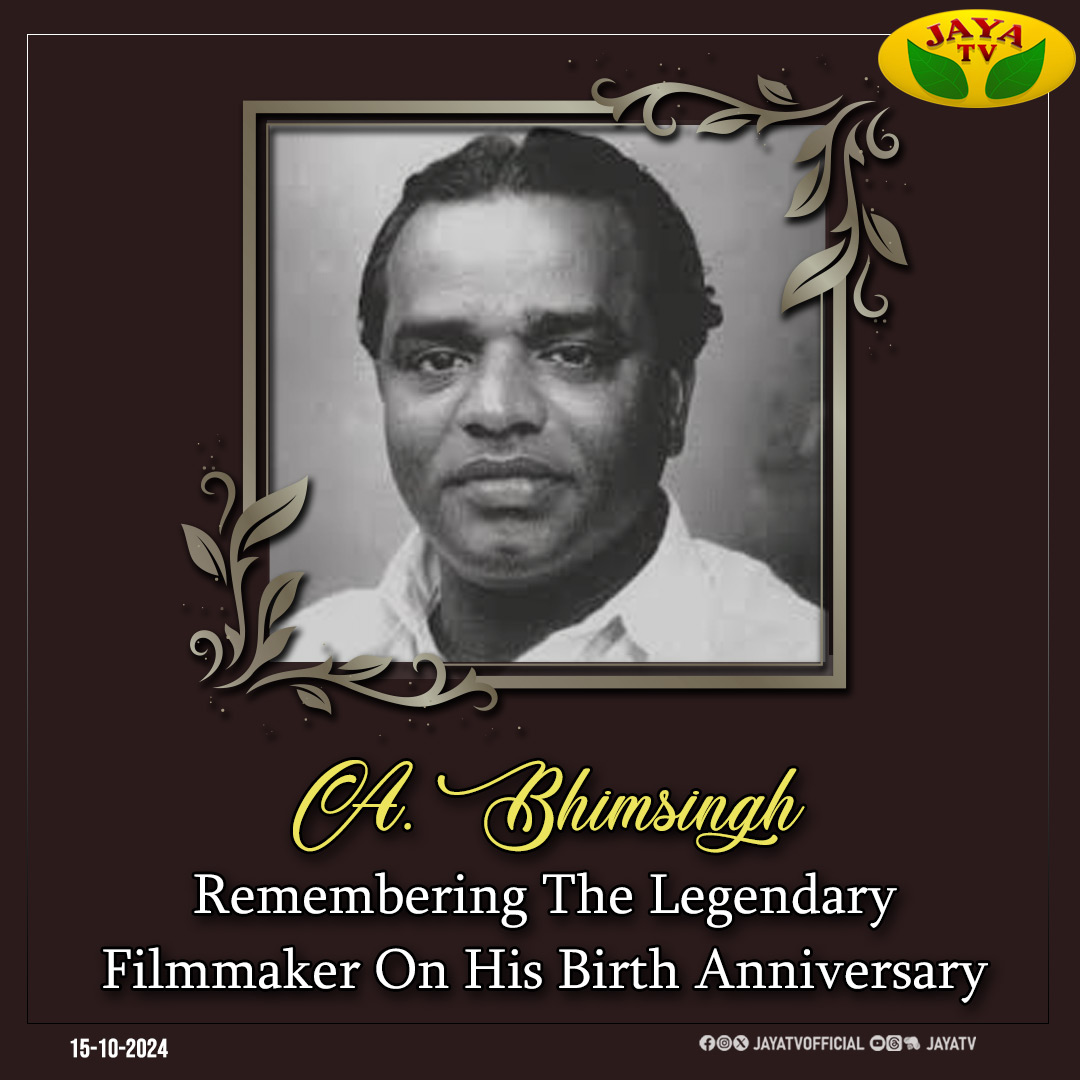 JayaTvOfficial's tweet image. Remembering The Legendary Filmmaker A. Bhimsingh On His Birth Anniversary

#ABhimSingh #RememberingBhimsingh #Filmmaker #TamilCinema #JayaTv