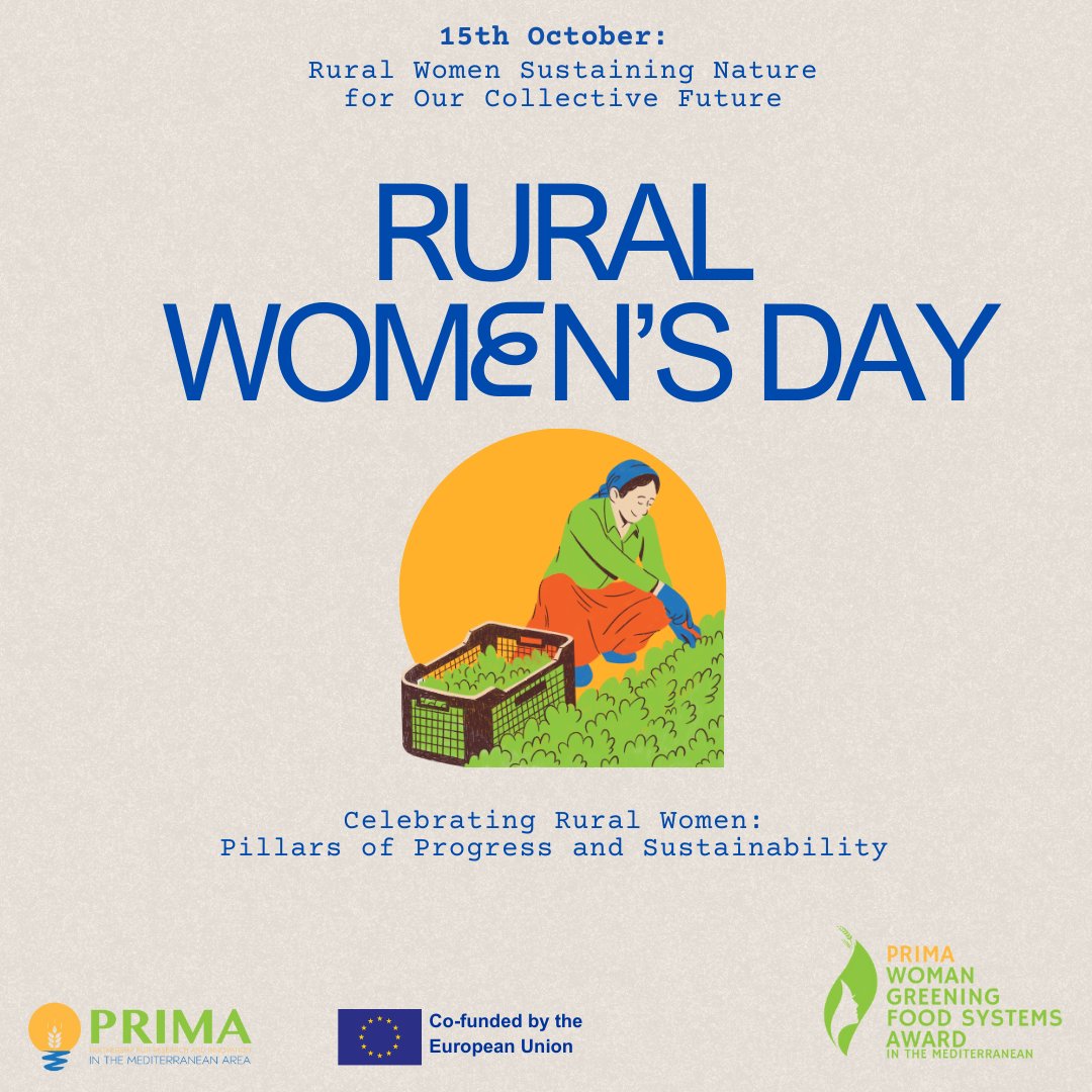 PRIMA Program Mediterranean Partnership 🇪🇺 (@primaprogram) on Twitter photo 🌾 On #RuralWomensDay, PRIMA celebrates the women leading sustainable farming and climate action across the Mediterranean. 
This year, we’re proud to dedicate our #WomanGreening #FoodSystems Award to recognize their vital contributions. 
Stay tuned for the inspiring winners! 🌱 🌾 On #RuralWomensDay, PRIMA celebrates the women leading sustainable farming and climate action across the Mediterranean. 
This year, we’re proud to dedicate our #WomanGreening #FoodSystems Award to recognize their vital contributions. 
Stay tuned for the inspiring winners! 🌱