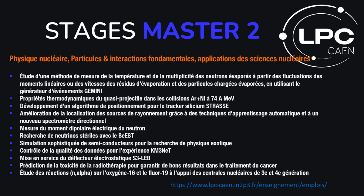 LPC_CAEN's tweet image. La liste des stages de Master 2 est sortie !
Domaines : Physique nucléaire, Particules & interactions fondamentales, applications des sciences nucléaires ...
Toutes les informations :
lpc-caen.in2p3.fr/enseignement/e…
@Universite_Caen @ENSICAEN @CNRS_IN2P3
#Internship #stage #Master