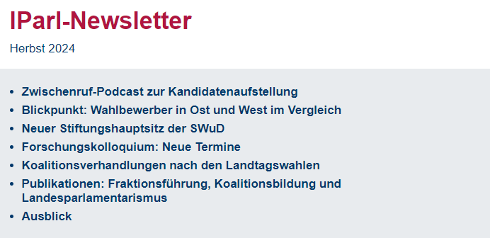 🍂Der IParl-Herbst-Newsletter ist da! 🍂
Mit dabei: Kandidaten und Koalitionen bei den "Ostwahlen", Beiträgen zum Landesparlamentarismus und zur Fraktionsführung sowie der bislang längsten #Zwischenruf-Folge.
👉lesen: shorturl.at/WAlA6
👉abonnieren: shorturl.at/4leTu