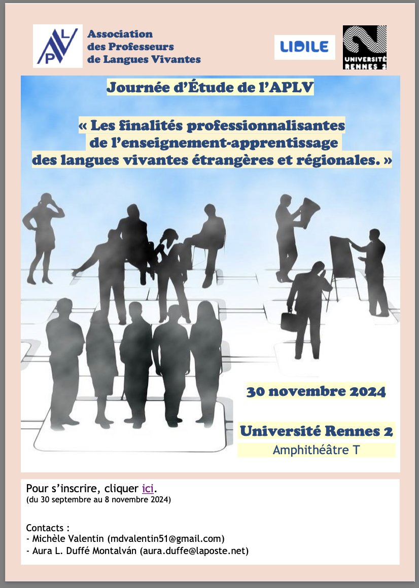 La journée d’étude 2024 de l’APLV, sur « Les formations professionnalisantes dans l’enseignement/apprentissages des langues vivantes étrangères et régionales », se tiendra à Rennes le samedi 30 novembre.
Pour plus d'informations : jeprodidact.sciencesconf.org