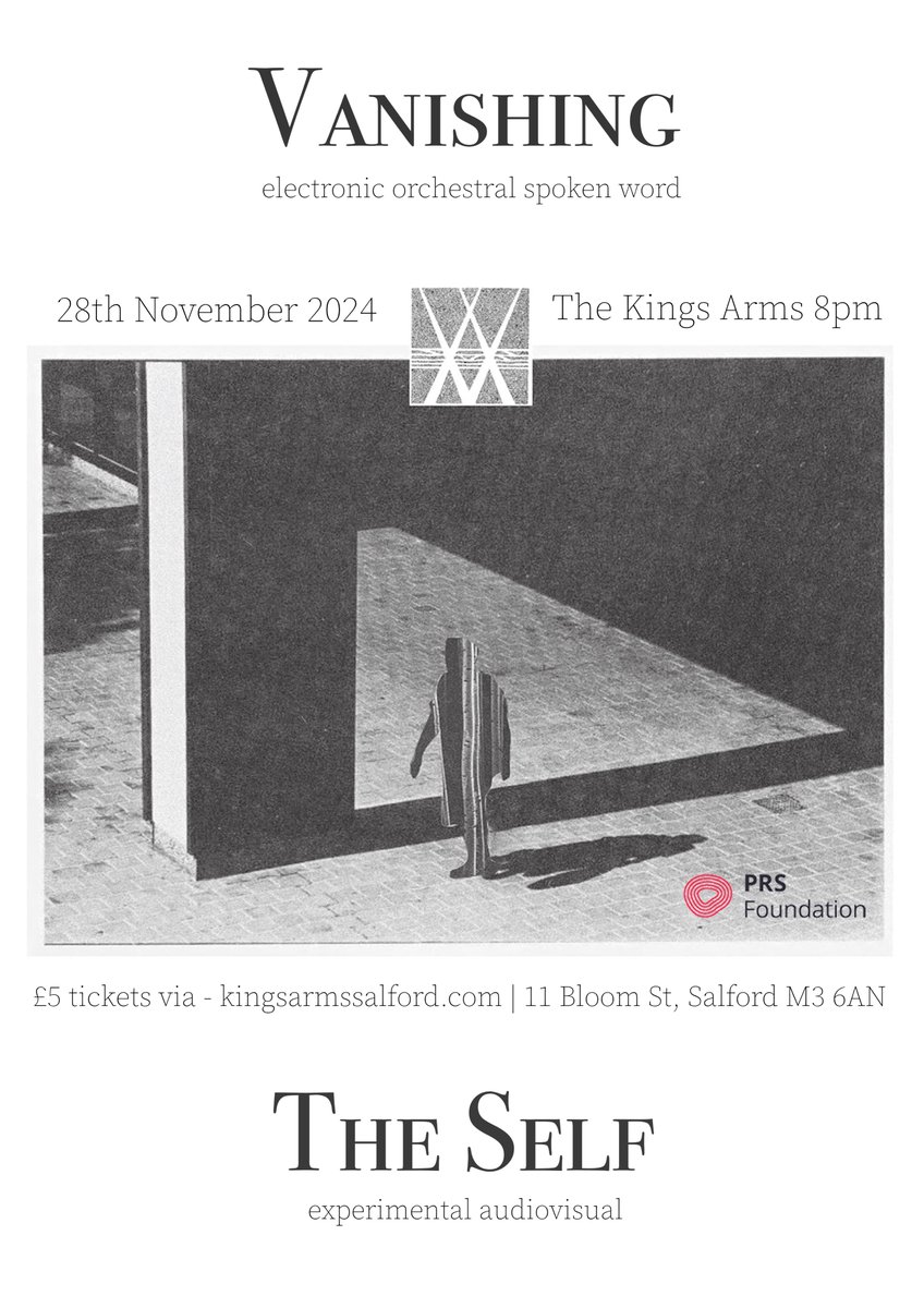 Vanishing (@vanishinguk) on Twitter photo New show!!Vanishing and The Self.
An evening of experimental audiovisual minimalism & orchestral poetics.
28th November <a href="/kingssalford/">The Kings Arms</a>, bringing both acts back together for the first time since the sold out Cross Street Chapel show in 2022.
Tickets £5 -kingsarmssalford.com/event/vanishin… New show!!Vanishing and The Self.
An evening of experimental audiovisual minimalism & orchestral poetics.
28th November <a href="/kingssalford/">The Kings Arms</a>, bringing both acts back together for the first time since the sold out Cross Street Chapel show in 2022.
Tickets £5 -kingsarmssalford.com/event/vanishin…