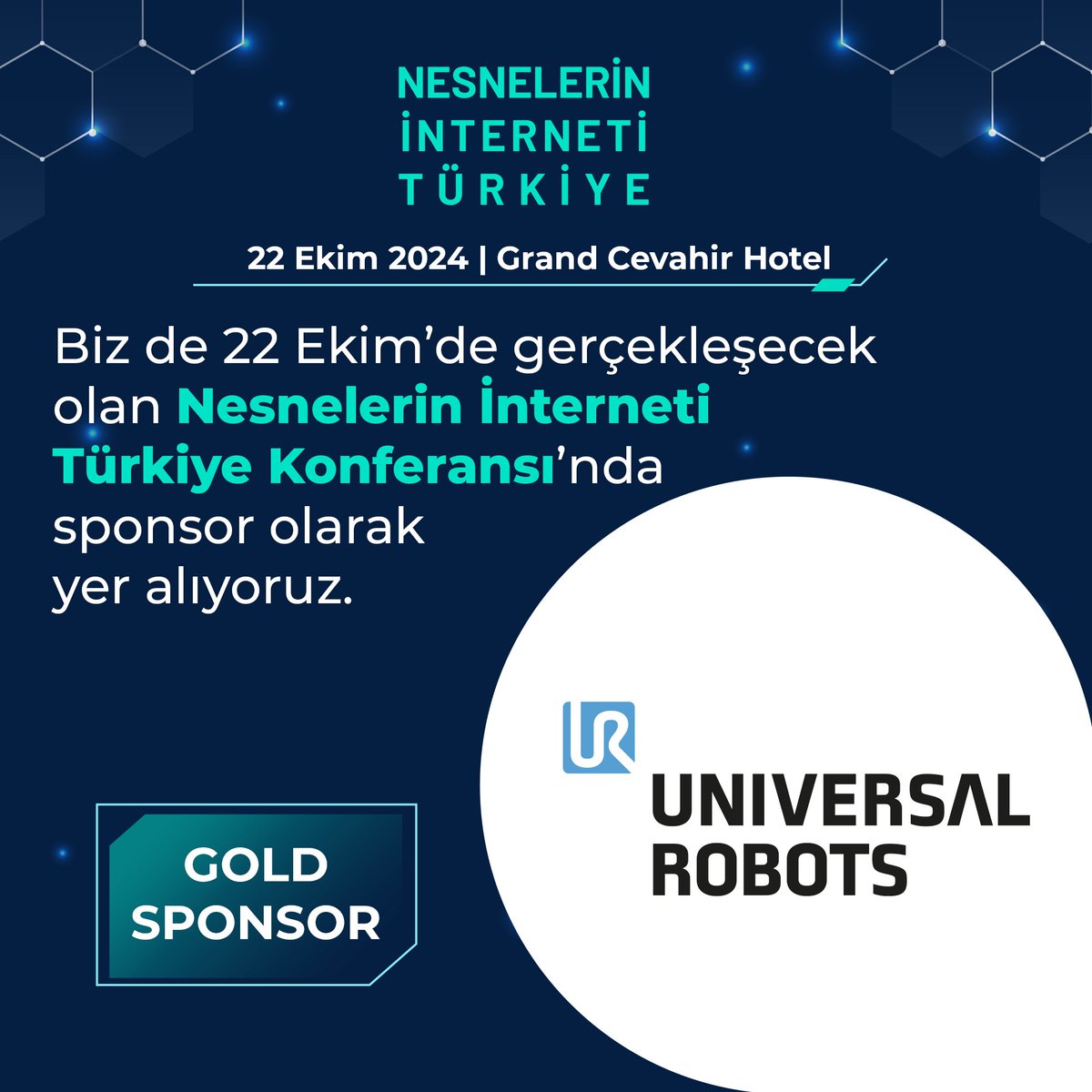📅 22 Ekim
📍Grand Cevahir Otel
#NesnelerinİnternetiTürkiye etkinliği Gold Sponsoruyuz! 

Geleceğin teknolojilerini konuşacağımız bu konferansta, #cobot çözümlerimizle sahnedeyiz.

Klasik üretim yöntemlerinizi değiştirecek yenilikleri keşfetmek için👉 urrobots.com/iDH