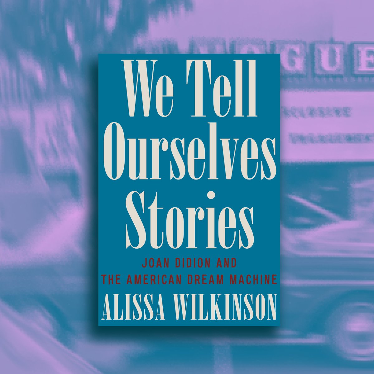 Alissa Wilkinson (@alissamarie) on Twitter photo I'm delighted to finally show you what I've been working on all these years: here's the cover for my book WE TELL OURSELVES STORIES: JOAN DIDION AND THE AMERICAN DREAM MACHINE, out March 11 from <a href="/LiverightPub/">Liveright Books</a>!
You can read more or pre-order here:
wwnorton.com/books/97813240… I'm delighted to finally show you what I've been working on all these years: here's the cover for my book WE TELL OURSELVES STORIES: JOAN DIDION AND THE AMERICAN DREAM MACHINE, out March 11 from <a href="/LiverightPub/">Liveright Books</a>!
You can read more or pre-order here:
wwnorton.com/books/97813240…