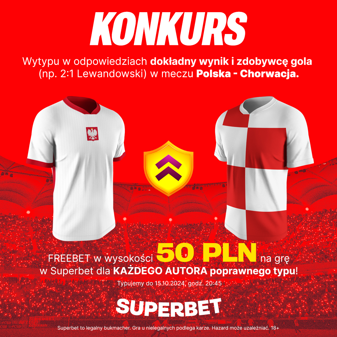 SuperbetPL's tweet photo. #KONKURS! Typujemy dokładny wynik oraz zdobywcę gola ⚽️ w meczu Polska - Chorwacja

---
✅ Zaobserwuj  @SuperbetPL

❤️ Polub i daj RT 🔁
👤 Dodaj nick z Superbet
🎁 Nagroda - freebet 50 PLN💰

#POLCRO #NationsLeague https://t.co/HeTwlMWZkR
