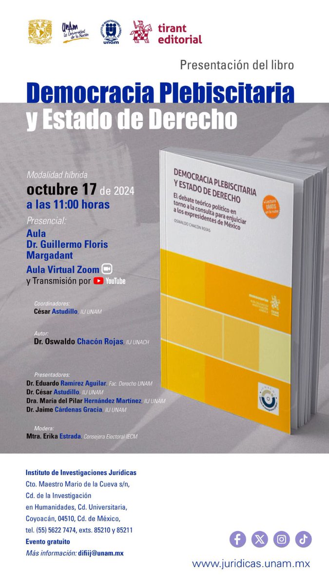 oswaldochacon76's tweet photo. Este jueves 11am presentaremos mi libro “Democracia Plebiscitaria y Estado de Derecho”. Será comentado por el gobernador electo de Chiapas Dr @ramirezlalo_ y los académicos Jaime Cárdenas, Pilar Hernández y @cesarastudillor. Acompáñennos en el @IIJUNAM o en la transmisión virtual https://t.co/KhzTdKSxA5