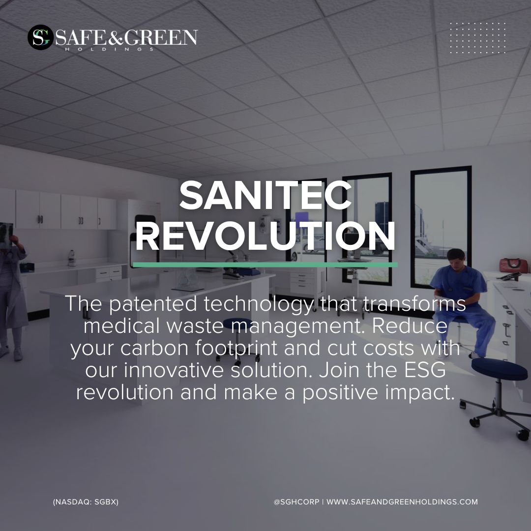 Safe &amp; Green Holdings is proud to be part of the movement towards sustainable waste management through our agreement with Sanitec's Microwave Healthcare Waste Disinfection System™ in New York. Join the revolution in cleaner, greener solutions! #SGBX #Sanitec