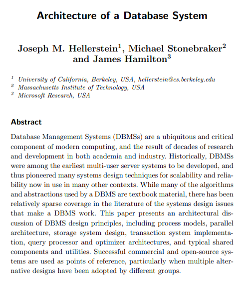abhi9u's tweet image. An architectural discussion of the design of database systems including process models, parallel architecture, query processors, storage engine design, transaction system.