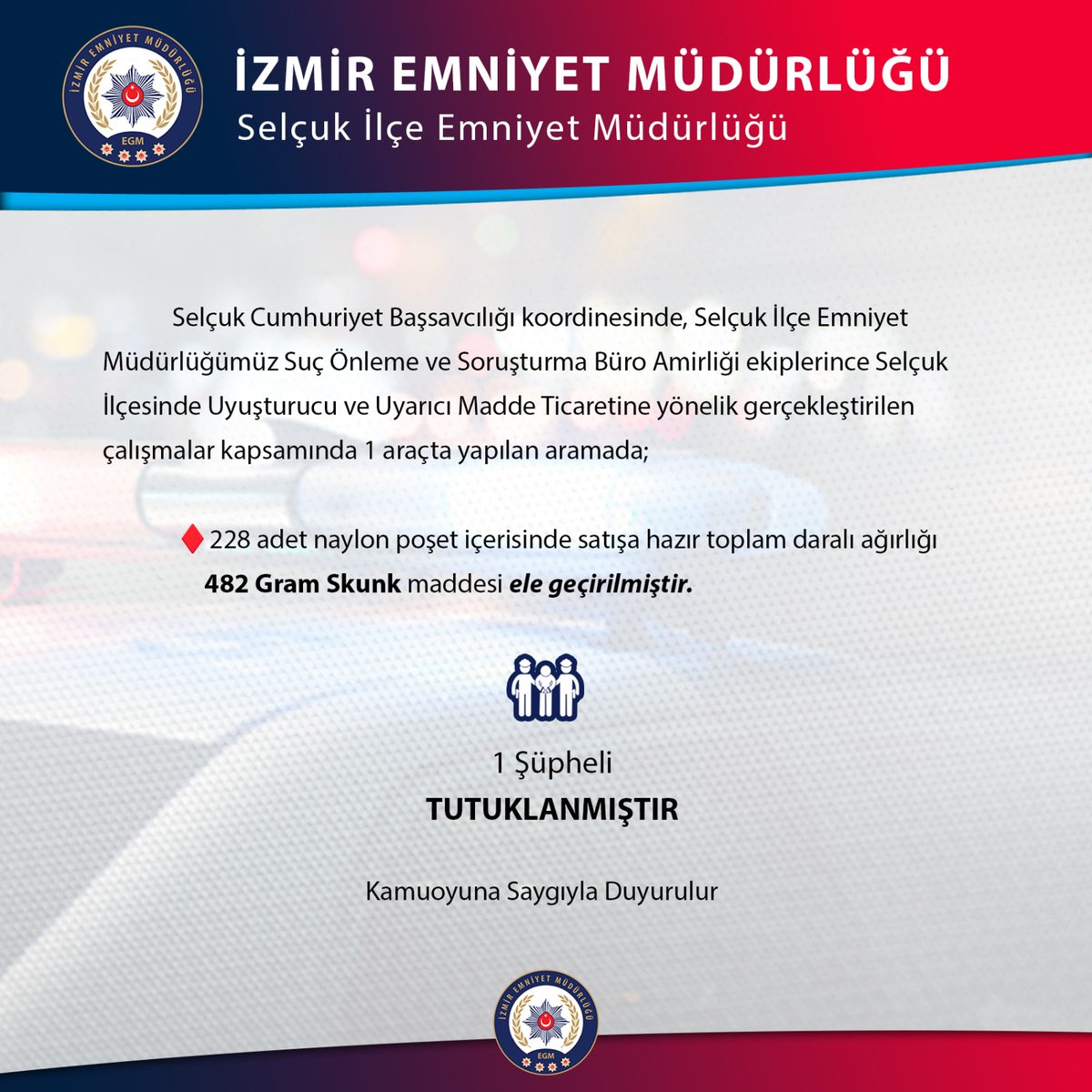 EmniyetIzmir's tweet photo. Selçuk Cumhuriyet Başsavcılığı koordinesinde, 🚔Selçuk İlçe Emniyet Müdürlüğümüz Suç Önleme ve Soruşturma Büro Amirliği ekiplerince Selçuk İlçesinde ❗Uyuşturucu ve Uyarıcı Madde Ticaretine❗ yönelik gerçekleştirilen çalışma neticesi kamuoyuna saygıyla duyurulur https://t.co/tpqrWxlo8b