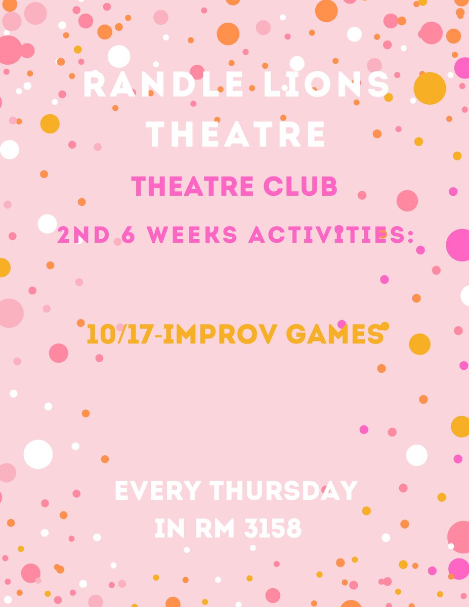 Randle Lions Theatre (@trhsdrama) on Twitter photo Join us in the blackbox this Thursday for theatre club, where we'll engage in entertaining improv games from 4:00 to 4:30!
#theatre #theatregames #fyp #improv
<a href="/trhspva/">TRHSPVA</a> <a href="/RandleHS/">Randle High School</a> <a href="/RandleHS_STUCO/">TRandleHS_STUCO</a> Join us in the blackbox this Thursday for theatre club, where we'll engage in entertaining improv games from 4:00 to 4:30!
#theatre #theatregames #fyp #improv
<a href="/trhspva/">TRHSPVA</a> <a href="/RandleHS/">Randle High School</a> <a href="/RandleHS_STUCO/">TRandleHS_STUCO</a>
