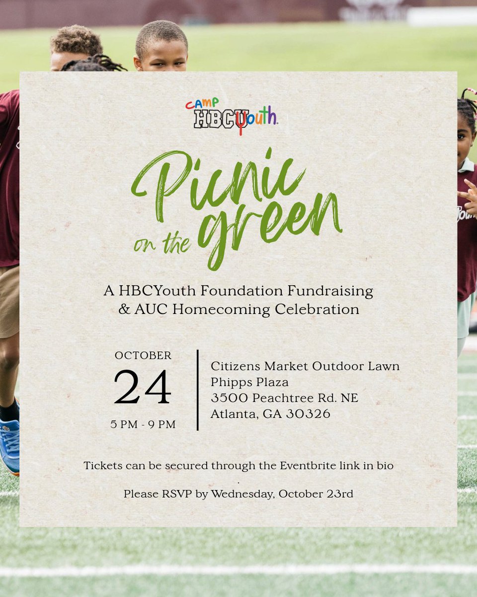 Join us as we celebrate another successful Camp HBCYouth summer and uplift Homecoming season. 🧺🎶🏈

Enjoy live music, family-friendly games, and the lush offerings on the lawn at Citizen's Market at Phipps Plaza. Get your tickets here: bit.ly/4h3Vz2W