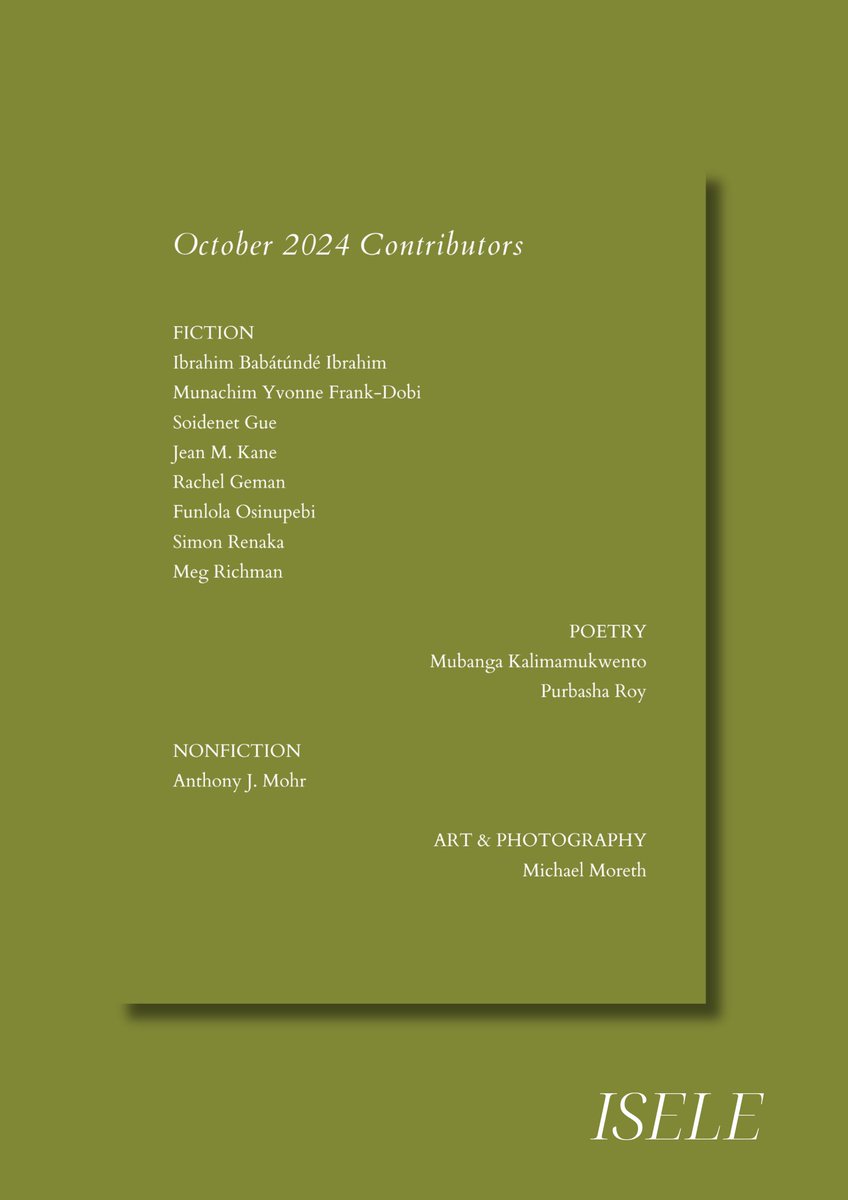 IseleMagazine's tweet photo. We are delighted to share our fifth regular issue of the year.

Featuring works by Mubanga Kalimamukwento, Ibrahim Babátúndé Ibrahim, Munachim Yvonne Frank-Dobi, Purbasha Roy, Funlola Osinupebi, and more.

Cover art by Michael Moreth.

Read here:
https://t.co/oMdgJ2KVZq https://t.co/0u0rTEApEm