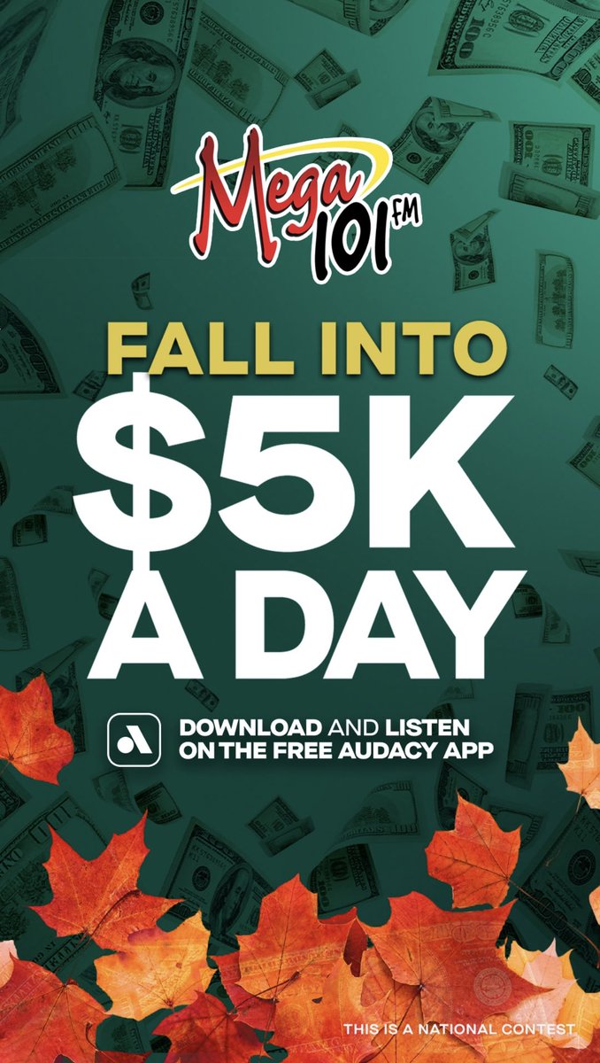 ¡GANA $5000 diarios con nuestro concurso nacional! Descargue la aplicación Audacy y escuche MEGA 101 FM en la aplicación por lo menos 1 hora para tener la oportunidad de ganar $5,000. Para más información visita mega101fm.com