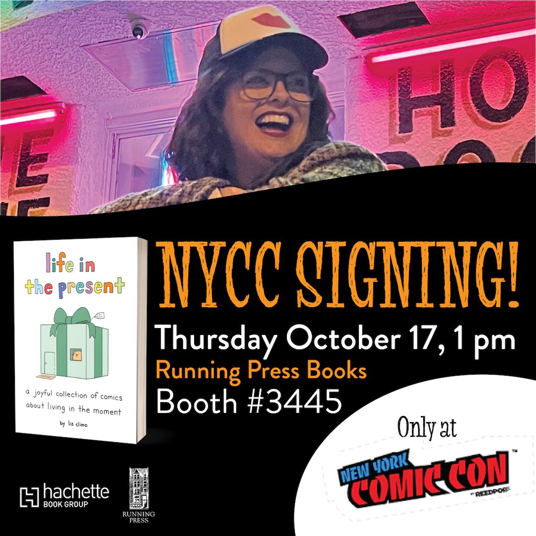 Running Press (@running_press) on Twitter photo Attention #NYCC goers: mark your calendars! @elclimo will be signing her new comic collection Life in the Present on 10/17 at 1 PM in booth # 3445. <a href="/HachetteUS/">Hachette Book Group</a> Attention #NYCC goers: mark your calendars! @elclimo will be signing her new comic collection Life in the Present on 10/17 at 1 PM in booth # 3445. <a href="/HachetteUS/">Hachette Book Group</a>