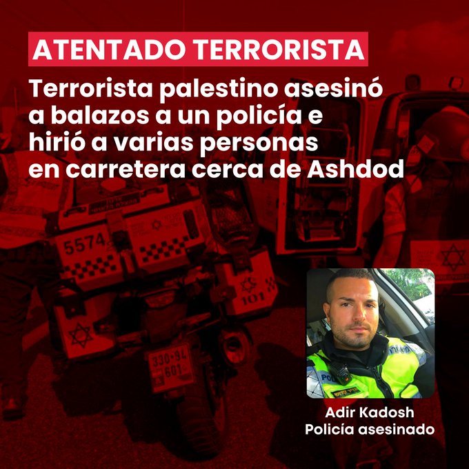 ATENTADO TERRORISTA EN ISRAEL

Un terrorista palestino perpetró un atentado en una carretera en Israel, abriendo fuego contra vehículos que circulaban por el lugar. 
El policía Adir Kadosh, que fue asesinado por el terrorista, se iba a casar en menos de un mes.

Seguiremos
