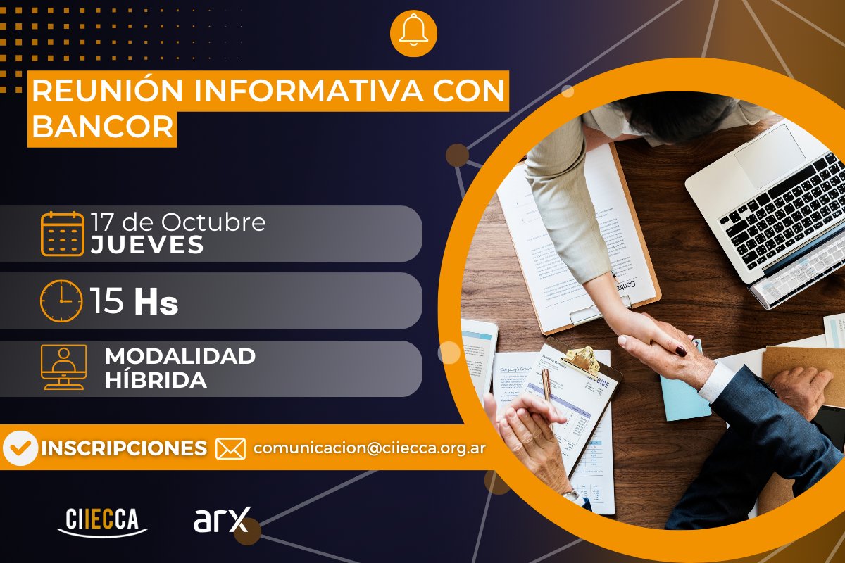 ¡Desde CIIECCA te invitamos a una reunión informativa con BANCOR! 🤝

📅 Jueves 17/10 
🕒 15 hs 
📍 Evento híbrido

Temas a tratar: 
👉 Herramientas de financiamiento 
👉 Comercio Aliado y Córdoba 4.0 
👉 Créditos para comercios aliados

Inscripción: comunicacion@ciiecca.org.ar