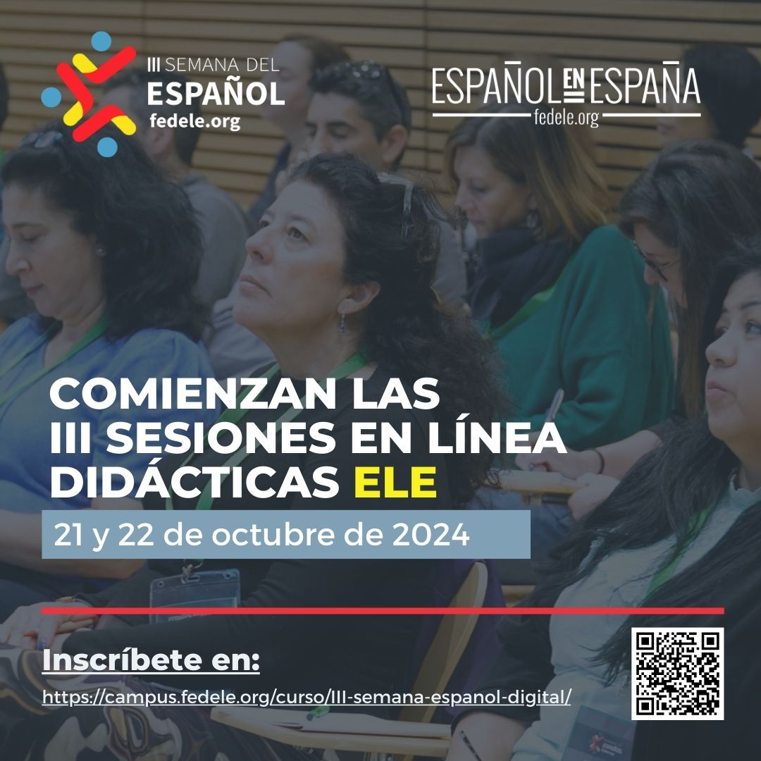 federacionele's tweet photo. Comienzan las III Sesiones en línea Didácticas ELE.
Se retransmitirán durante el 21 y 22 de octubre a través de nuestro Campus Virtual. Puedes inscribirte en:
https://t.co/OOybJJs13w
Esta es la agenda de hoy, ¡os esperamos!
#semanaespanol24 https://t.co/wRCxvGDTo0