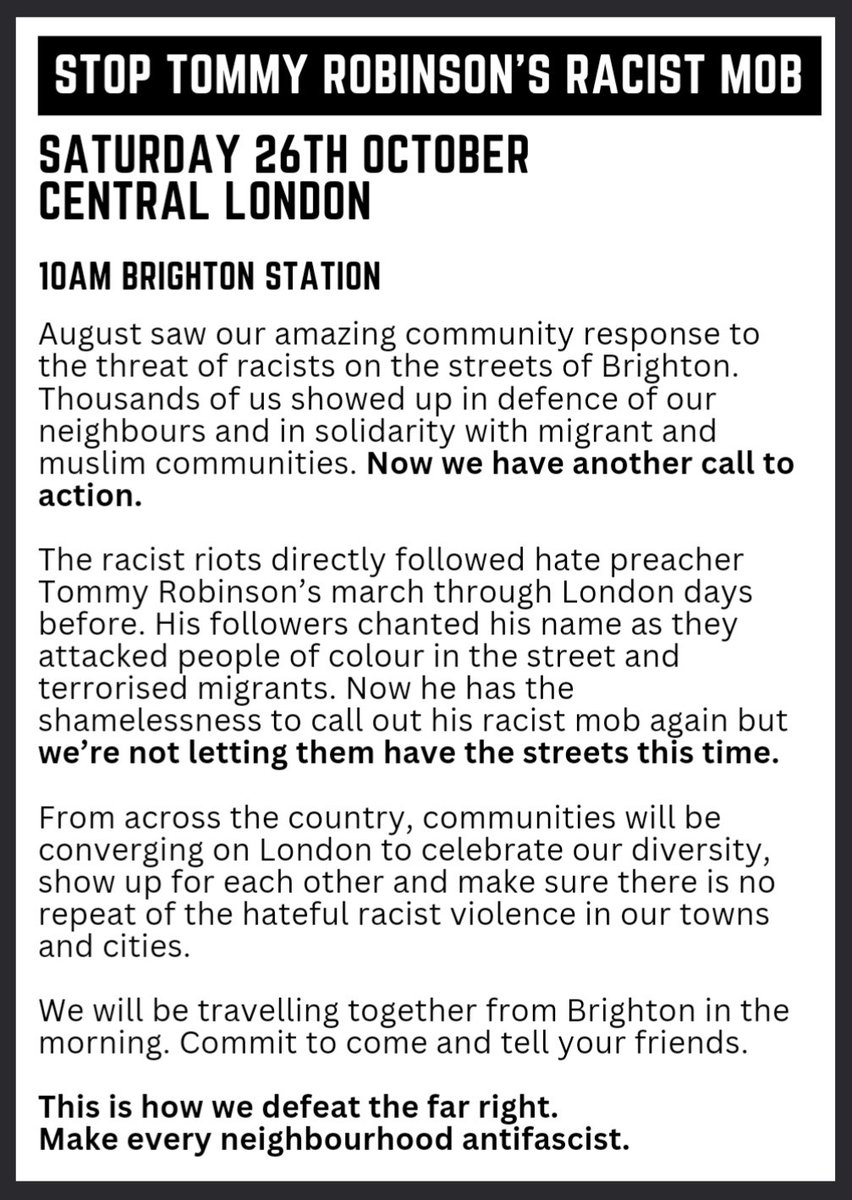 Stop Tommy's racist mob! Sat 26 Oct. Meet 10am Brighton Stn to travel together. We'll be joining the autonomous antifascist and migrant workers blocs - let us know you're joining us: bit.ly/oct26tix
From Brighton to London &gt; let's go!