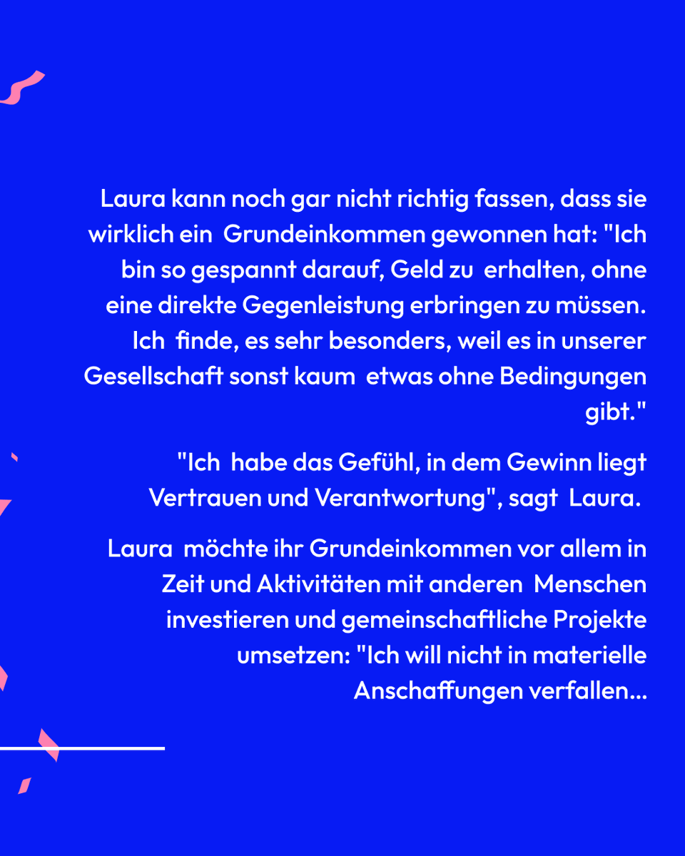Bevor wir diesen Mittwoch wieder 25 Bedingungslose Grundeinkommen verlosen, kommt eine unserer August Gewinnerinnen zu Wort. Was würde sich für dich durch ein Grundeinkommen ändern? Wenn du magst, kannst du deine Gedanken gerne in den Kommentaren teilen. 💌