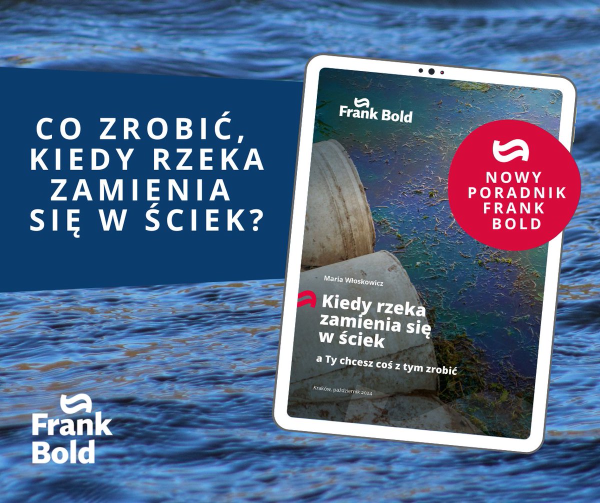 FrankBold_PL's tweet photo. 🚨 Kiedy rzeka zamienia się w ściek... czas działać! 💧

99,5% polskich rzek jest w złym stanie 😱, ale możesz to zmienić! 🌍 Sprawdź najnowszy poradnik prawniczki Frank Bold Marii Włoskowicz. 

Nie musisz być ekspertem – wystarczy motywacja! 💙

📖 https://t.co/DVk8LJW9xS https://t.co/B9eBiiTITg