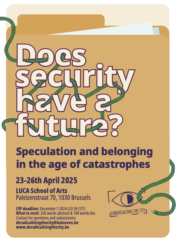 One of my favorite projects is holding a conference next April on how security has become one of the primary signifiers of our times and what alternative forms of belonging and future making are in the cards for us.
23-26 April 2024, Brussels
deradicalizingthecity.be