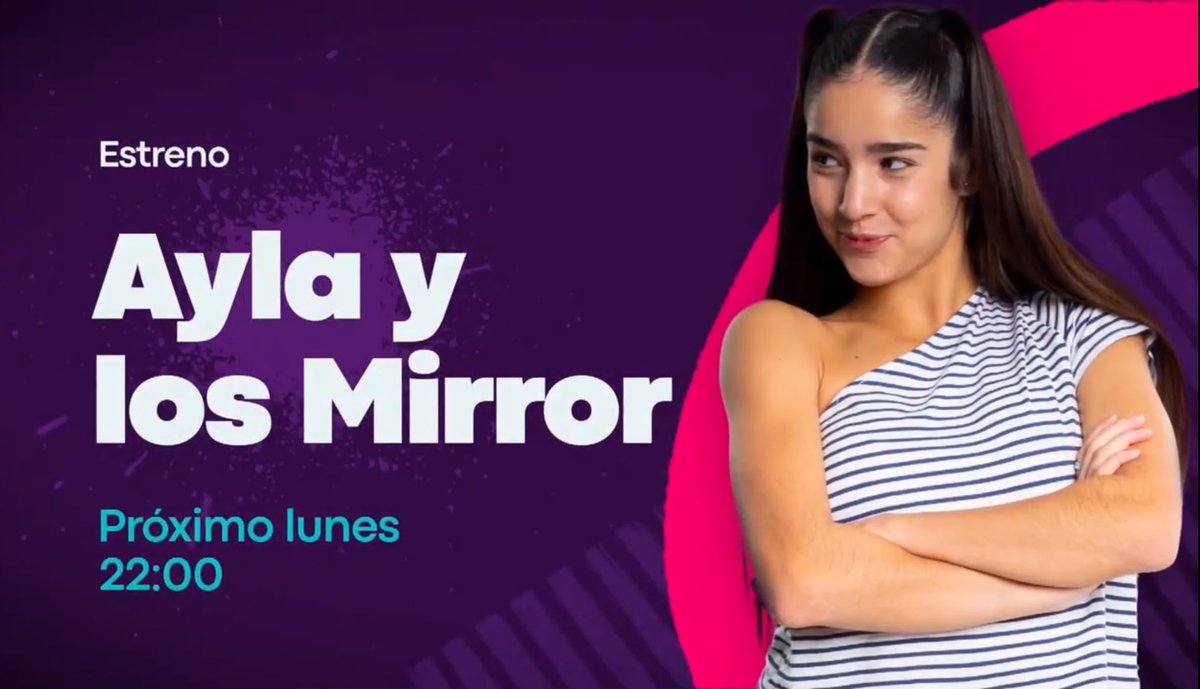 El próximo lunes 21, Ayla y Los Mirror aterriza en Disney Channel. 

No tener Disney+ ya no es excusa.
