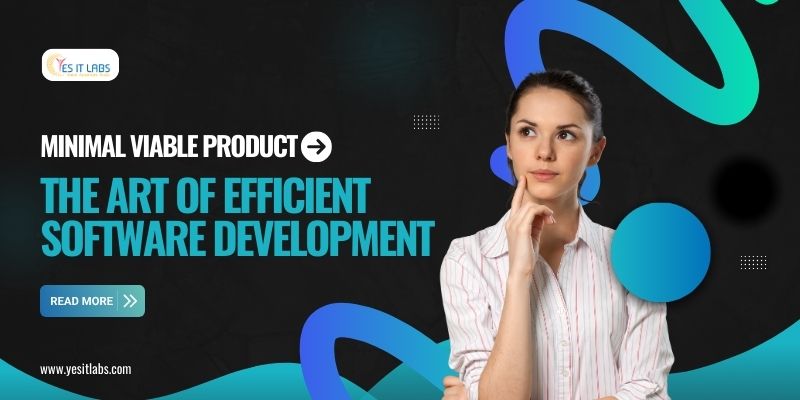 JonesRober7's tweet image. Minimal Viable Product (MVP): The Art of Efficient Software Development
Read more: yesitlabs.com/minimal-viableโฆ
#MVP
#mvpsoftwaredevelopment
#Webdeveloperfreelancer
#customsoftwaredevelopmentagency
#customsoftwaredevelopment