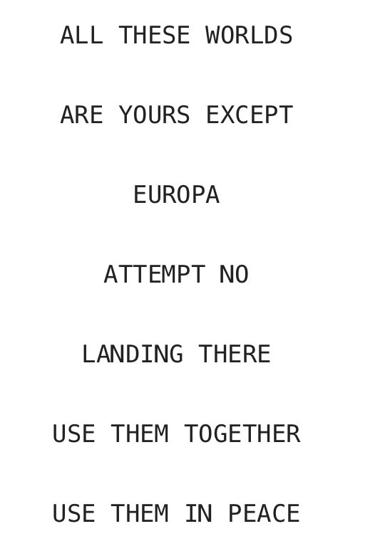 Been waiting for this for a loooong time. Go, Europa Clipper!
(We’ll see it again as it does its gravity assist around Earth in late 2026 on its way to Jupiter.)

Anyone who saw the movie “2010” in 1984 and remembers this warning will be glad we’re not landing there.