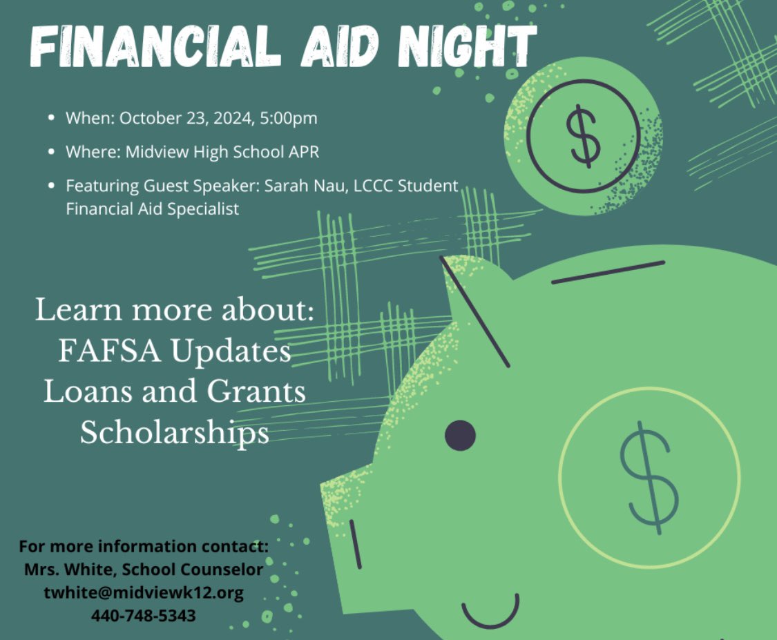 MidviewCnslrs's tweet image. FINANCIAL AID NIGHT 💰

Financial Aid Night will be held on Wednesday, October 23rd at 5:00pm in the APR! Students and parents are encouraged to attend to learn more about the FAFSA, Loans, Grants, and Scholarships!