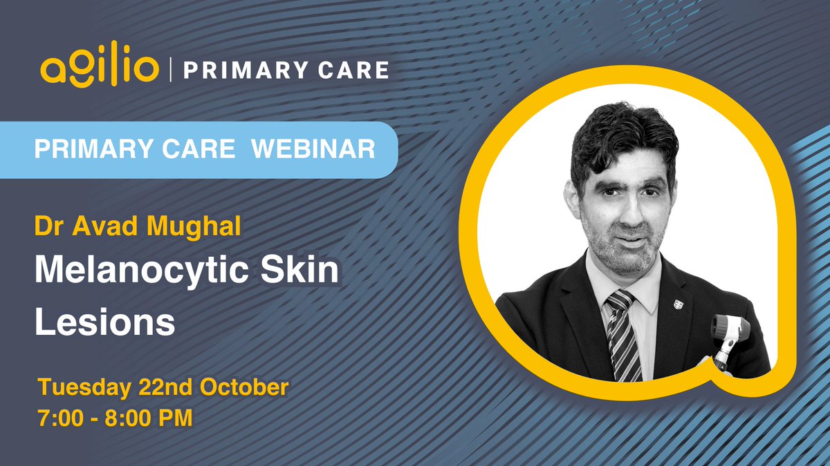 Join us for the second webinar in our new 'The Science of Skin' series hosted by Dr Avad Mughal! Next week focuses on Melanocytic Skin Lesions.

Join us on the 22nd of October at 7pm by registering your place here - learn.clarity.co.uk/webinars/clini…

#AgilioPrimaryCare #iLearn #Dermatology