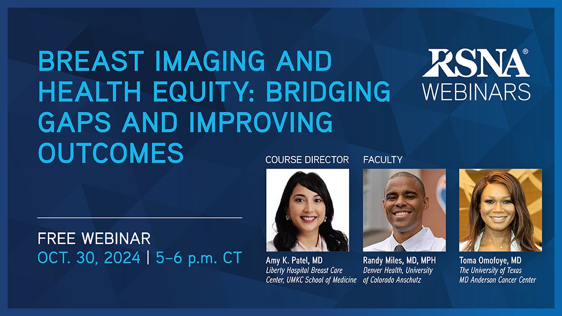 Tiffany Gowen (@pfccdirector) on Twitter photo Register now for <a href="/RSNA/">RSNA</a>'s #BreastImaging and #HealthEquity: Bridging Gaps and Improving Outcomes webinar
🩷bit.ly/4f0Dn8u
🗓️10/30/24
🕔5-6pm CT
#BreastCancerAwarenessMonth #PatientCare #BreastHealth
<a href="/RadHealthEqty/">Radiology Health Equity Coalition</a> <a href="/amykpatel/">Amy K. Patel, MD</a> <a href="/RMilesMD/">Randy C. Miles MD, MPH, FSBI</a> <a href="/TomaOmofoyeMD/">Toma Omofoye, MD</a> Register now for <a href="/RSNA/">RSNA</a>'s #BreastImaging and #HealthEquity: Bridging Gaps and Improving Outcomes webinar
🩷bit.ly/4f0Dn8u
🗓️10/30/24
🕔5-6pm CT
#BreastCancerAwarenessMonth #PatientCare #BreastHealth
<a href="/RadHealthEqty/">Radiology Health Equity Coalition</a> <a href="/amykpatel/">Amy K. Patel, MD</a> <a href="/RMilesMD/">Randy C. Miles MD, MPH, FSBI</a> <a href="/TomaOmofoyeMD/">Toma Omofoye, MD</a>
